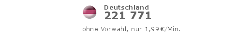 221 771 (1,99 €/Min.) vom Handy wählen
